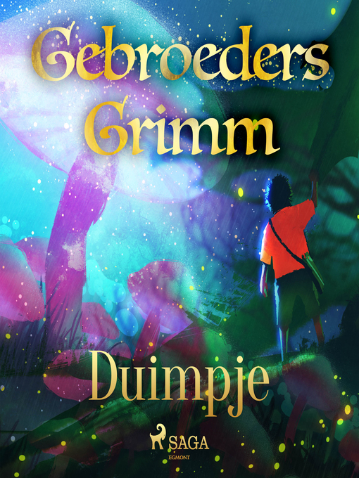 Title details for Duimpje by De gebroeders Grimm - Wait list